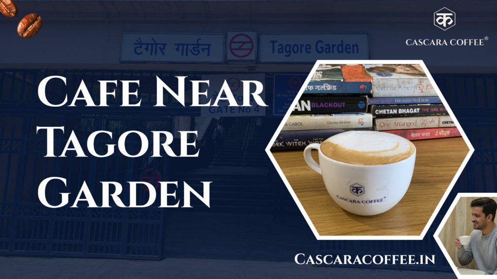 Cafe Near Tagore Garden