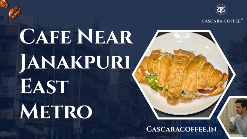 Cafe Near Janakpuri East Metro