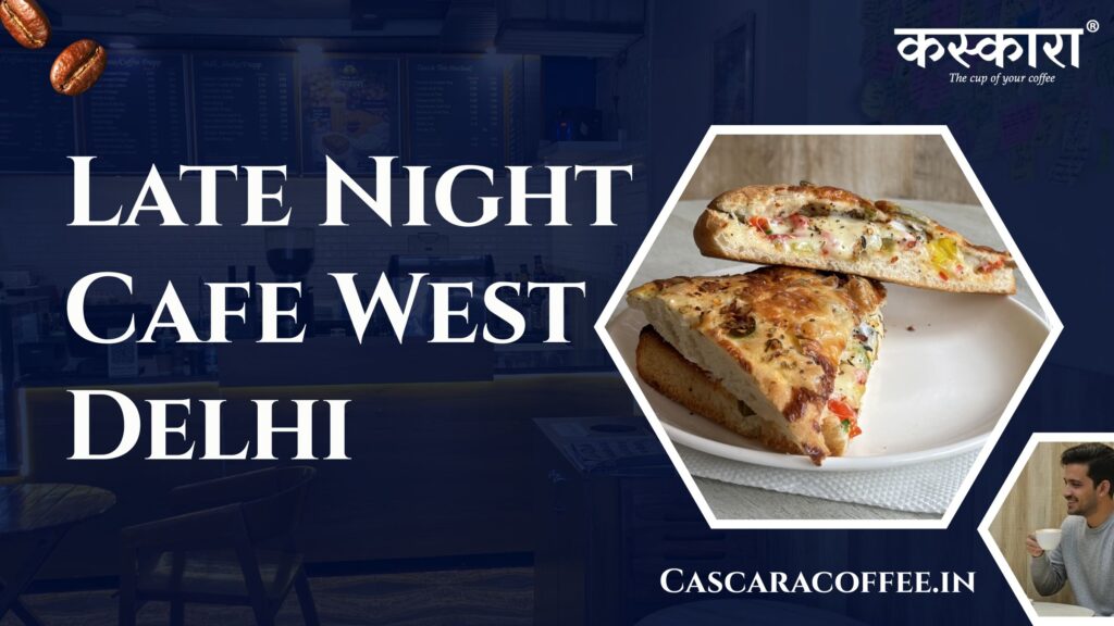 Pure Veg Cafes in Subhash Nagar Delhi