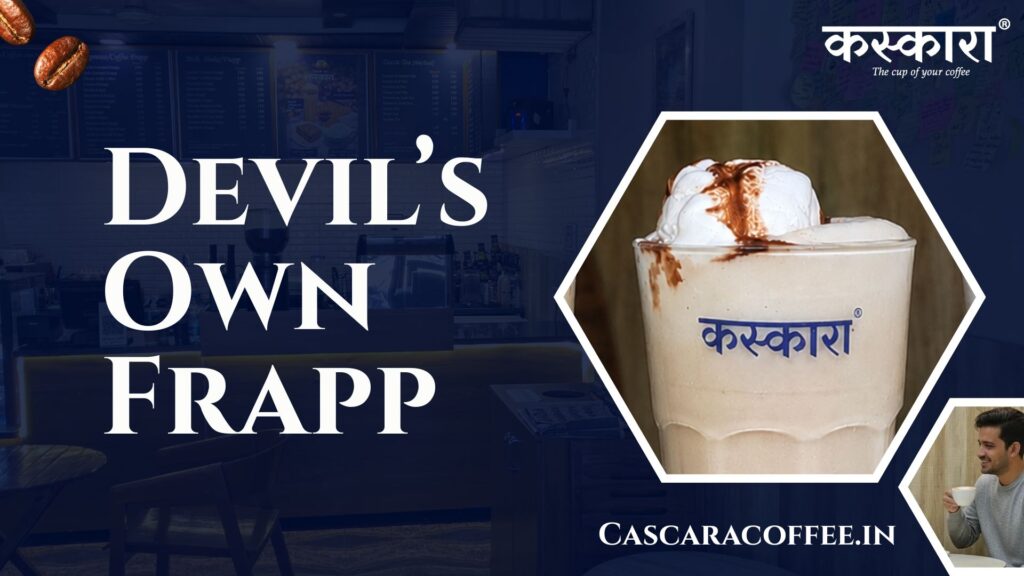 Devil’s Own Frapp