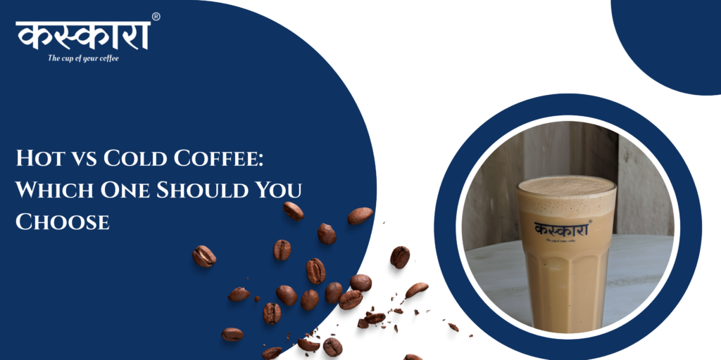 Hot vs Cold Coffee